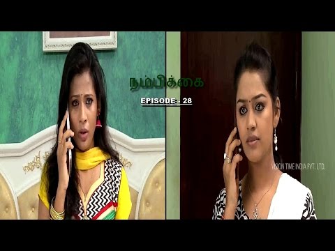 Nambikkai - Episode 28 (06/08/2014)