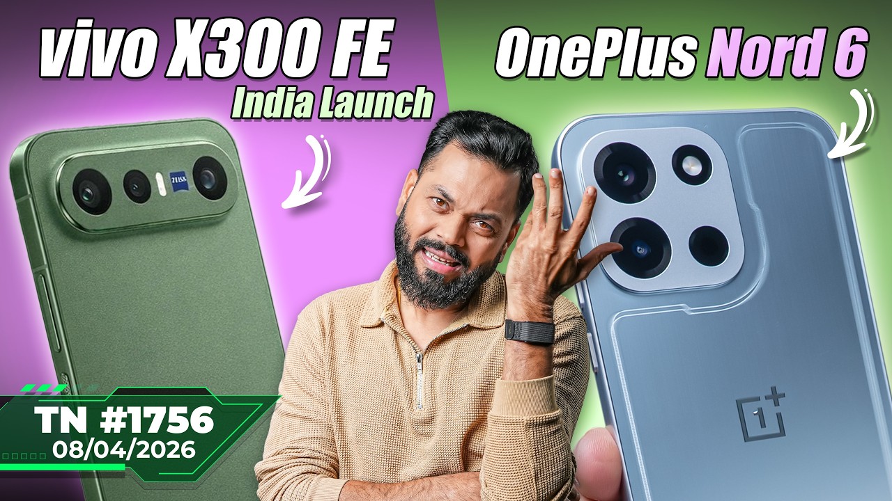 vivo X300 FE India Launch, OnePlus Gaming Handheld,Infinix Note 60 Pro Coming, Gemma 4-#TTN1756