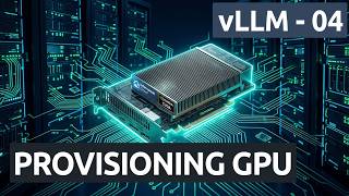 vLLM - 04. Provisioning GPU chez Infomaniak