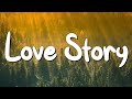 Love Story - Taylor Swift (Lyrics) || Dua Lipa, Ava Max... (MixLyrics)