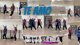 Te Amo - Israel &amp; New Breed | Dance Cover by Unify Dancer CK7