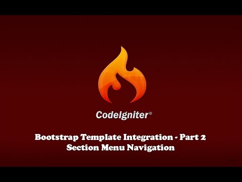 Codeigniter Tutorial Bootstrap Template Integration Part 2