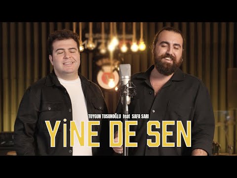 Toygun Tosunoğlu feat. Safa Sarı -  Yine de Sen