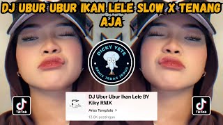 Download lagu DJ UBUR UBUR IKAN LELE SLOW X TENANG AJA X SAVONAMIX VIRAL TIKTOK TERBARU 2025 mp3 Download lagu DJ UBUR UBUR IKAN LELE SLOW X TENANG AJA X SAVONAMIX VIRAL TIKTOK TERBARU 2025 mp3