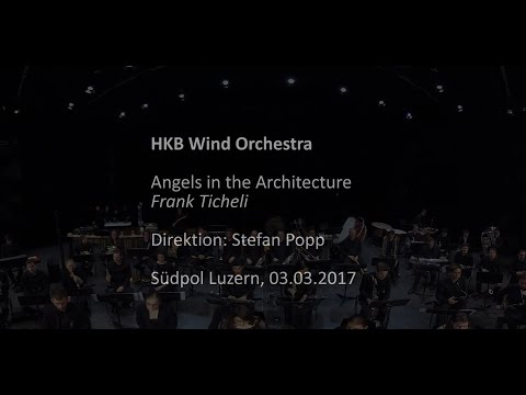 HKB Wind Orchestra - Angels in the Architecture
