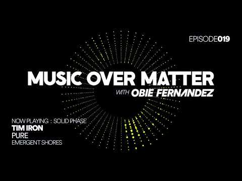 Music Over Matter 019, incl. Carlos Martz Guestmix