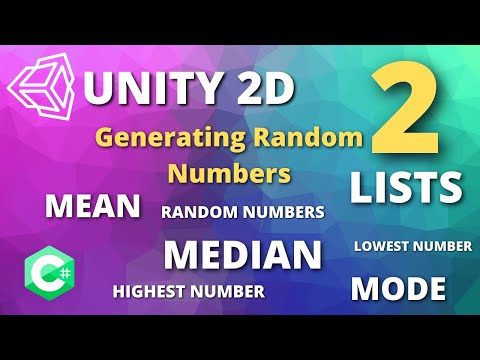 Generating RANDOM NUMBERS in UNITY 2D - How To Get MEAN MEDIAN MODE C#🤓