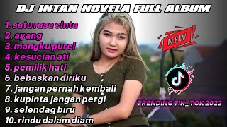 Download lagu dj intan novela full album terbaru • viral fyp tik tok 2022 •satu rasa cinta • ayang • magku purel mp3 Download lagu dj intan novela full album terbaru • viral fyp tik tok 2022 •satu rasa cinta • ayang • magku purel mp3
