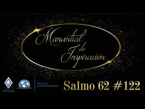 122 SALMO 62 - MANANTIAL DE INSPIRACIÓN VOL 1