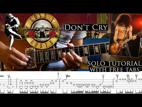 Guns N' Roses - Don't Cry guitar solo lesson (with tablatures and backing tracks)