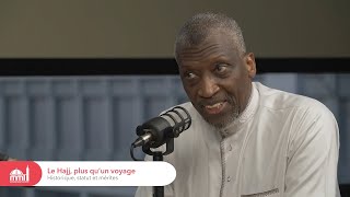 Historique, statut et mérites du Hajj