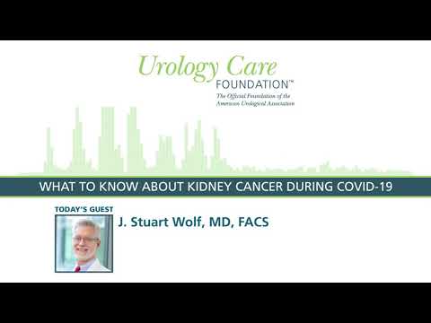 What to Know About Kidney Cancer During COVID-19 - Urology Care Podcast