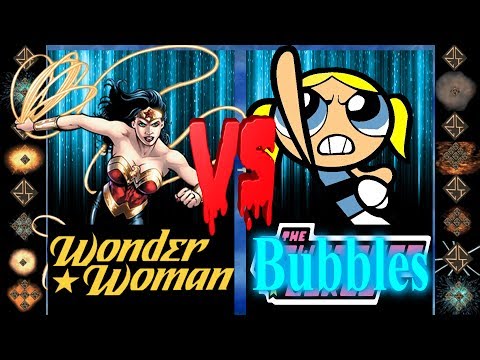 Wonder Woman (DC Comics) vs Bubbles (Powerpuff Girls) - Ultimate Mugen Fight 2017