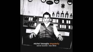 michel bisceglia trio - augmented tree