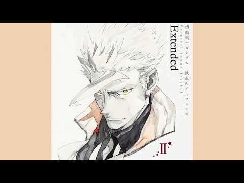 All out  MS Gundam IBO OST extended