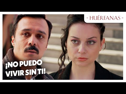 Mesude le rogó a Kemal que volviera a casa - Huérfanas