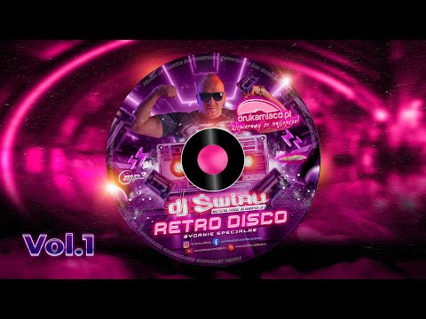 DJ ŚWIRU special mix RETRO DISCO vol.1