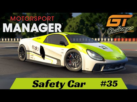 Motorsport Manager - Safety Car - #35 - Create A Team - GT Series Lets Play