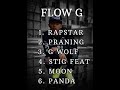 Flow G All songs