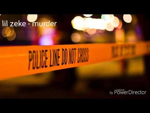 Lil Zeke - murder