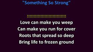 Crowded House - Something So Strong