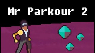 MR. PARKOUR 2 - Gameplay (First look)