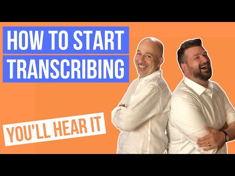 How to Get Started Transcribing - Peter Martin & Adam Maness | You'll Hear It S4E59