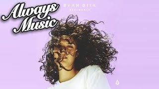 Evan Giia - WestWorld (LYRICS) #Pop #Electronic