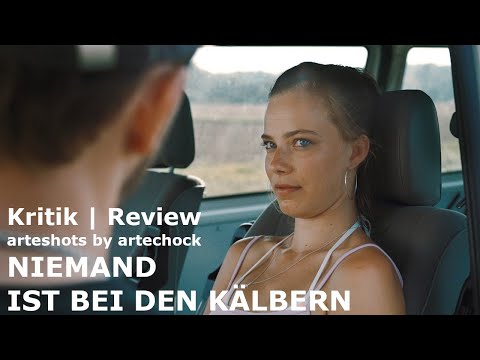 arteshot 141  -  Niemand ist bei den Kälbern | Kritik/Review/Rezension