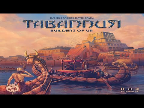 Tabannusi: Builders of Ur - Discussion