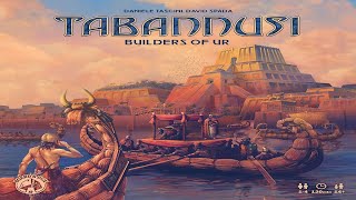 Tabannusi: Builders of Ur - Discussion