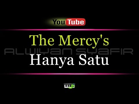 Karaoke The Mercy's - Hanya Satu