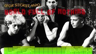 Depeche Mode - World Full Of Nothing (For Secret Mix)