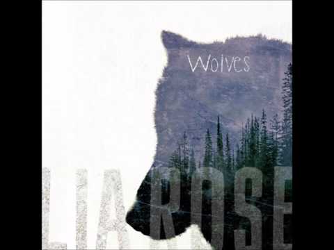 Lia Rose - Wolves