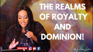 Realms of Royalty and Dominion