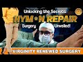 Unlocking The Secrets Hymen Repair Surgery Unveiled Virginity Renewed Surgery