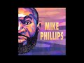 Mike Phillips - We Are One