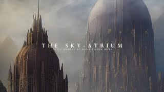 Gothic Ambient II: The Sky-Atrium | 1 hour of Illuminated chants | WH40k-inspired