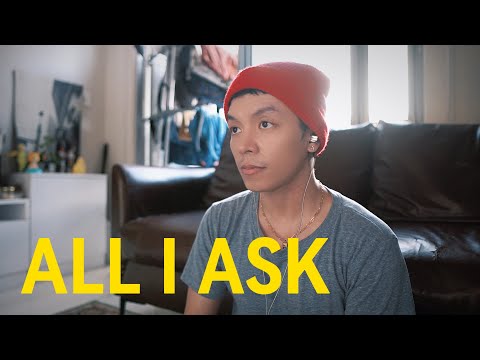 All I Ask - Adele/Bruno Mars (Cover)