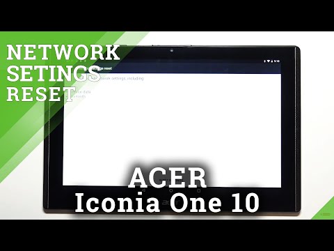 How to Reset Network Settings in ACER Iconia One 10 – Restore Network Defaults
