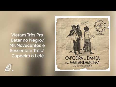 Tonho Matéria - Pot-Pourri I - Capoeira - A Dança da Malandragem