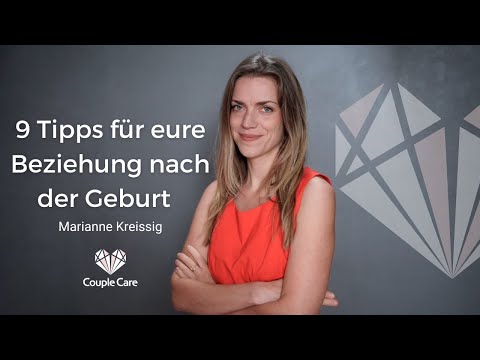 Wie man Beziehungsprobleme nach der Geburt meistert: 9 hilfreiche Tipps