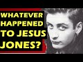 Jesus Jones: Whatever Happened To The Band Behind 'Right Here Right Now'
