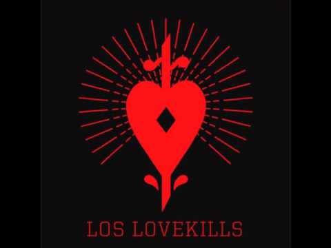 Los Lovekills - No te olvido