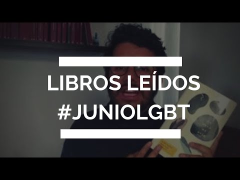 Libros que leí en #JUNIOLGBT | Jordi Silva