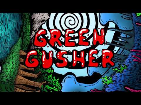 REZZ - Green Gusher
