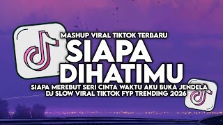 Download lagu DJ SIAPA MEREBUT SERI CINTA WAKTU AKU BUKA JENDELA- DJ SIAPA DI HATIMU VIRAL TIKTOK MAMAN FVNDY 2026 mp3 Download lagu DJ SIAPA MEREBUT SERI CINTA WAKTU AKU BUKA JENDELA- DJ SIAPA DI HATIMU VIRAL TIKTOK MAMAN FVNDY 2026 mp3