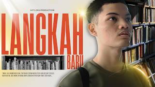 LANGKAH BARU — Kisah Motivasi dan Disiplin
