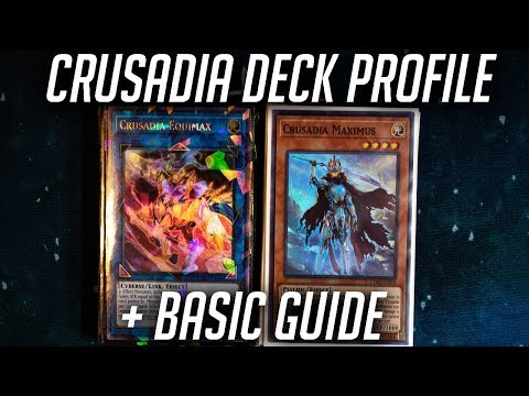 Yu-Gi-Oh! Crusadia Deck Profile + Basic Guide (August 2018)
