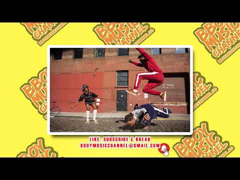 Es Épico - Dj Just-A-Kid | Bboy Music Channel 2021